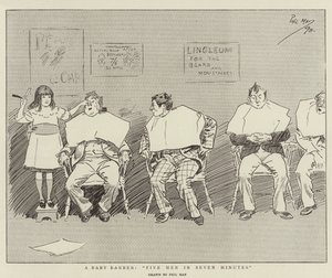 A Baby Barber, Five Men in Seven Minutes by Phil May